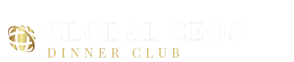 Global CEOs Dinner Club